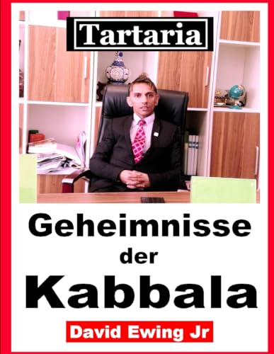 Tartaria - Geheimnisse der Kabbala: (nicht in Farbe) von Independently published